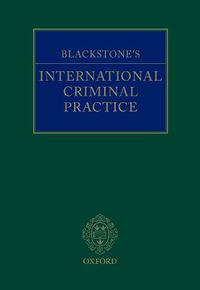 Cover image for Blackstone's International Criminal Practice