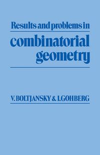 Cover image for Results and Problems in Combinatorial Geometry