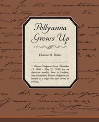 Cover image for Pollyanna Grows Up