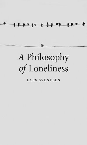 Cover image for A Philosophy of Loneliness