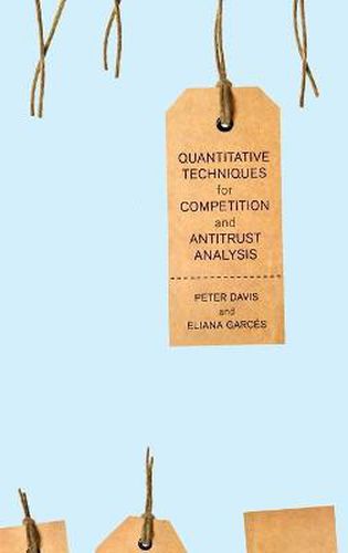 Cover image for Quantitative Techniques for Competition and Antitrust Analysis