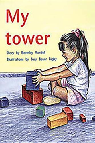 Cover image for My Tower: Individual Student Edition Red (Levels 3-5)