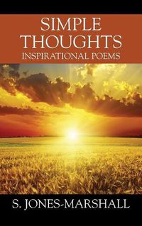 Cover image for Simple Thoughts: Inspirational Poems