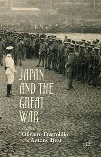 Cover image for Japan and the Great War