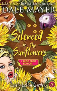 Cover image for Silenced in the Sunflowers