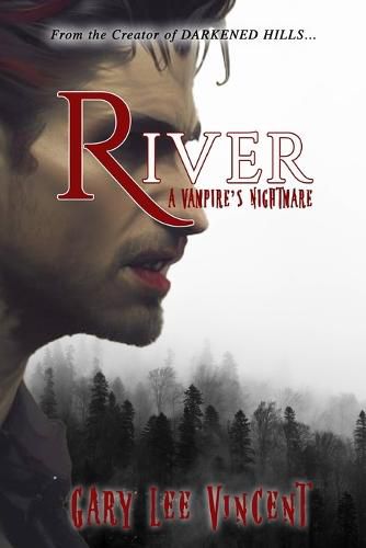 Cover image for River: A Vampire's Nightmare