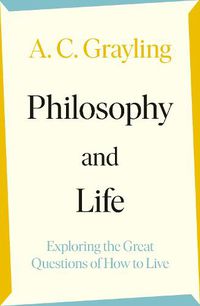 Cover image for Philosophy and Life
