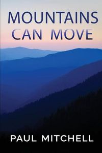 Cover image for Mountains Can Move