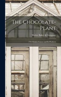 Cover image for The Chocolate-Plant