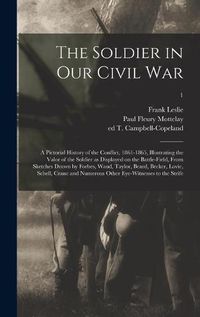 Cover image for The Soldier in Our Civil War