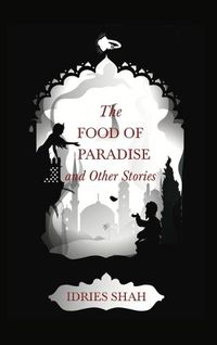 Cover image for World Tales III: The Food of Paradise and Other Stories