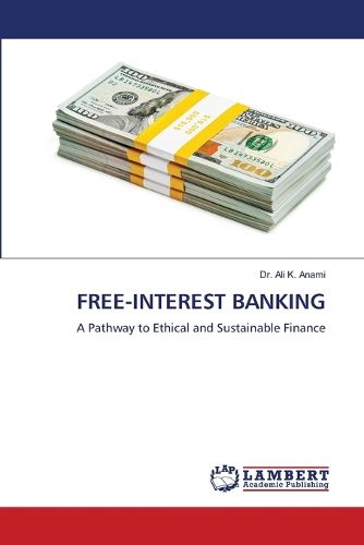 Cover image for Free-Interest Banking