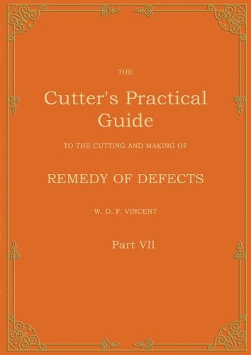 Cover image for The Cutter's Practical Guide, Part 7