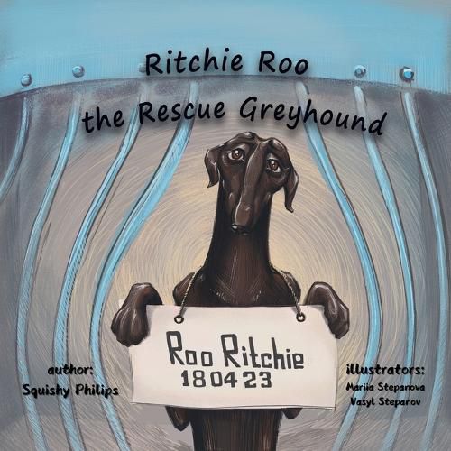 Cover image for Ritchie Roo the Rescue Greyhound