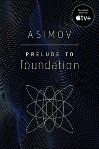 Cover image for Prelude to Foundation