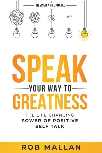 Cover image for Speak Your Way To Greatness