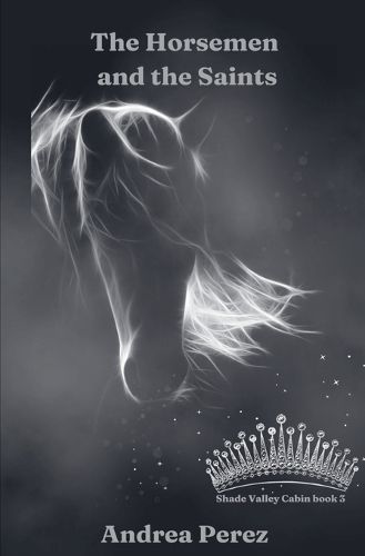 Cover image for The Horsemen and the Saints