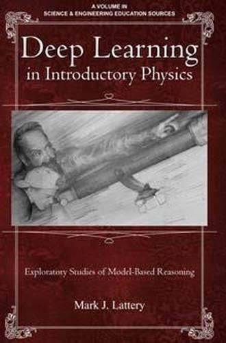 Cover image for Deep Learning in Introductory Physics: Exploratory Studies of Model Based Reasoning