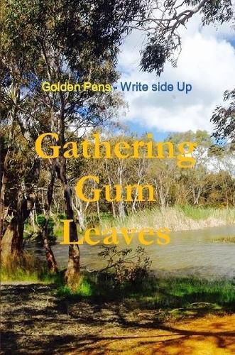 Cover image for Gathering Gum Leaves