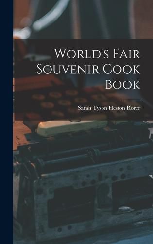 Cover image for World's Fair Souvenir Cook Book