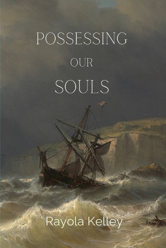 Cover image for Possessing Our Souls