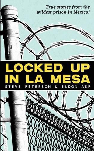 Cover image for Locked Up In La Mesa