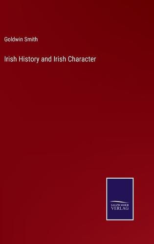 Irish History and Irish Character