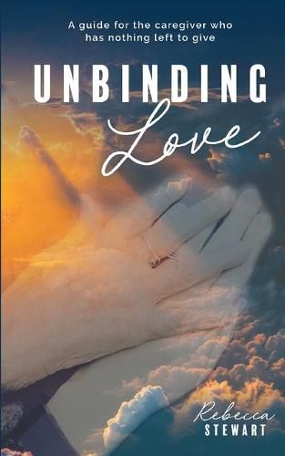 Cover image for Unbinding Love