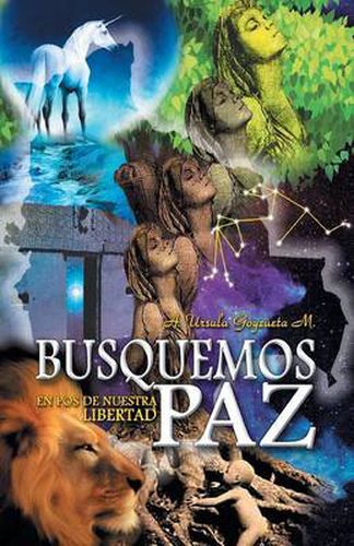 Cover image for Busquemos Paz En Pos de Nuestra Libertad