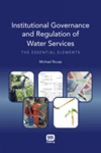 Cover image for Institutional Governance and Regulation of Water Services