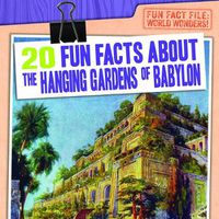 Cover image for 20 Fun Facts about the Hanging Gardens of Babylon