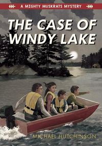 Cover image for The Case of Windy Lake