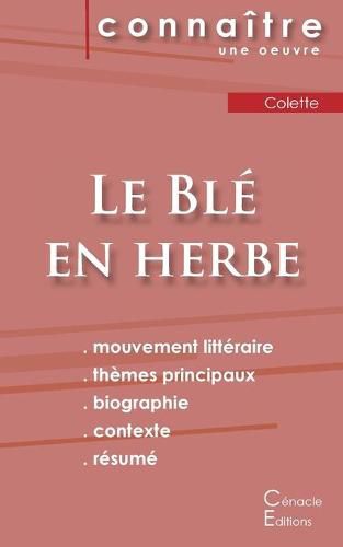 Fiche de lecture Le Ble en herbe de Colette (Analyse litteraire de reference et resume complet)
