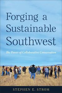 Cover image for Forging a Sustainable Southwest