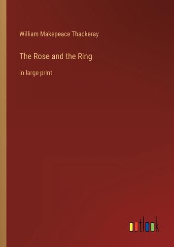 Cover image for The Rose and the Ring