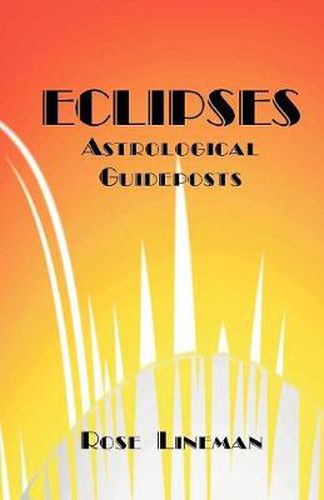 Cover image for Eclipses: Astrological Guideposts