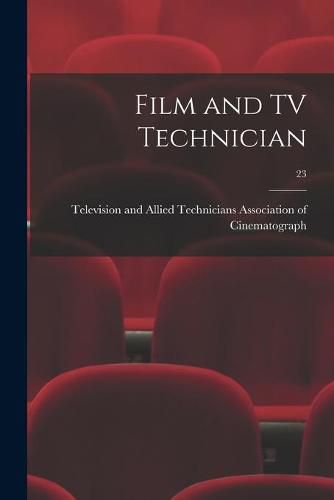 Cover image for Film and TV Technician; 23