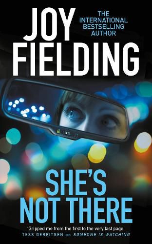 Cover image for She's Not There: A gripping psychological thriller from the million copy bestseller