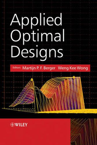 Cover image for Optimal Designs: Roles and Applications