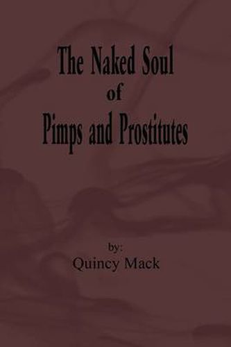 Cover image for The Naked Soul of Pimps and Prostitutes