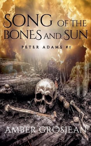 Cover image for Song of the Bones and Sun