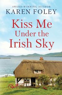 Cover image for Kiss Me Under the Irish Sky