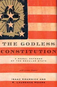Cover image for Godless Constitution: A Moral Defense of the Secular State