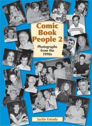 Cover image for Comic Book People 2: Photographs from the 1990s