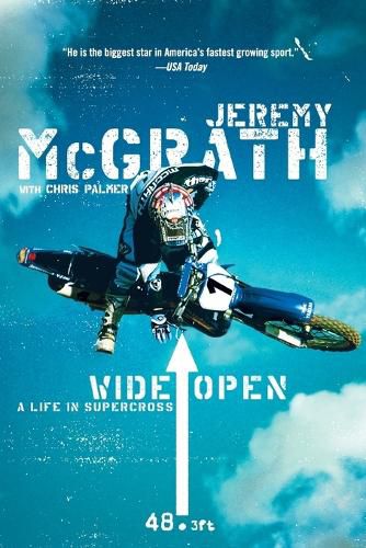 Cover image for Wide Open: A Life In Supercross