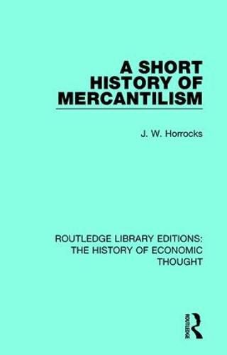 Cover image for A Short History of Mercantilism