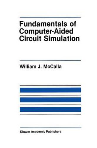 Cover image for Fundamentals of Computer-Aided Circuit Simulation