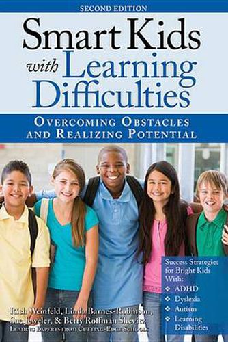 Cover image for Smart Kids with Learning Difficulties: Overcoming Obstacles and Realizing Potential