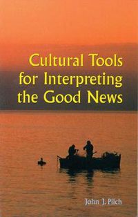 Cover image for Cultural Tools for Interpreting the Good News