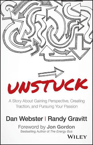 Cover image for UNSTUCK - A Story About Gaining Perspective, Creating Traction, and Pursuing Your Passion